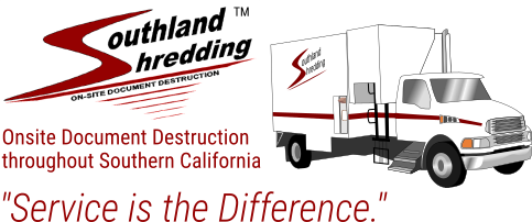 Southland Shredding - Service is the Difference